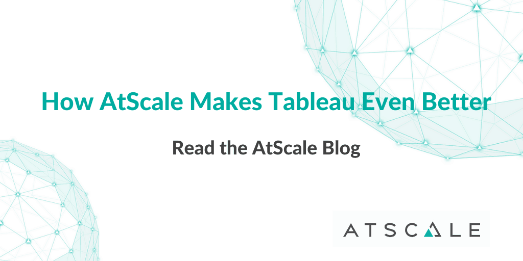 AtScale and Tableau