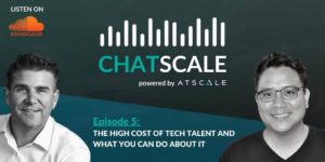 CHATSCALE The High Cost of Tech Talent