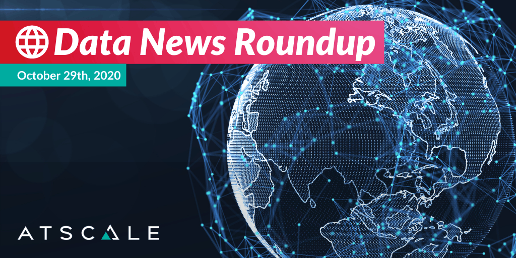 Data News Roundup – Thursday, October 29th, 2020