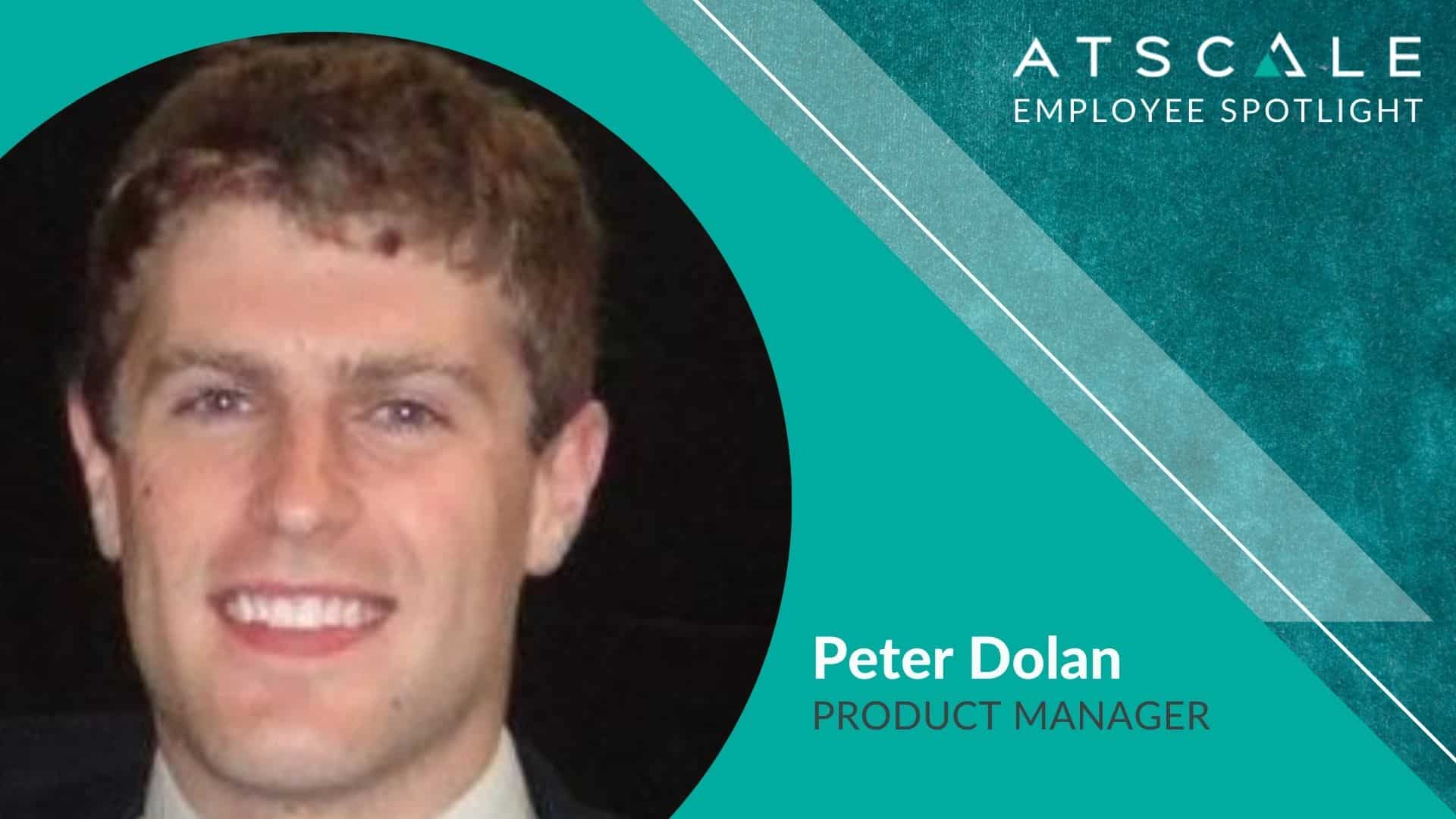Employee Spotlight: Peter Dolan