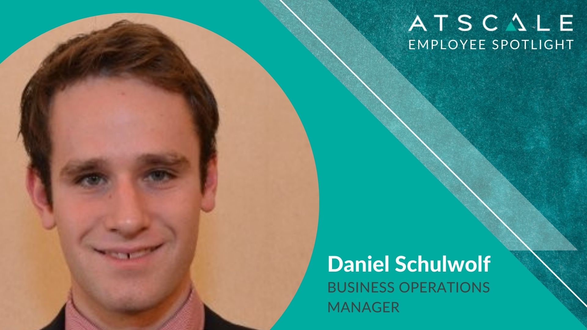 Employee Spotlight: Daniel Schulwolf
