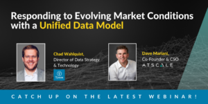 Responding to Evolving Market Conditions with a Unified Data Model