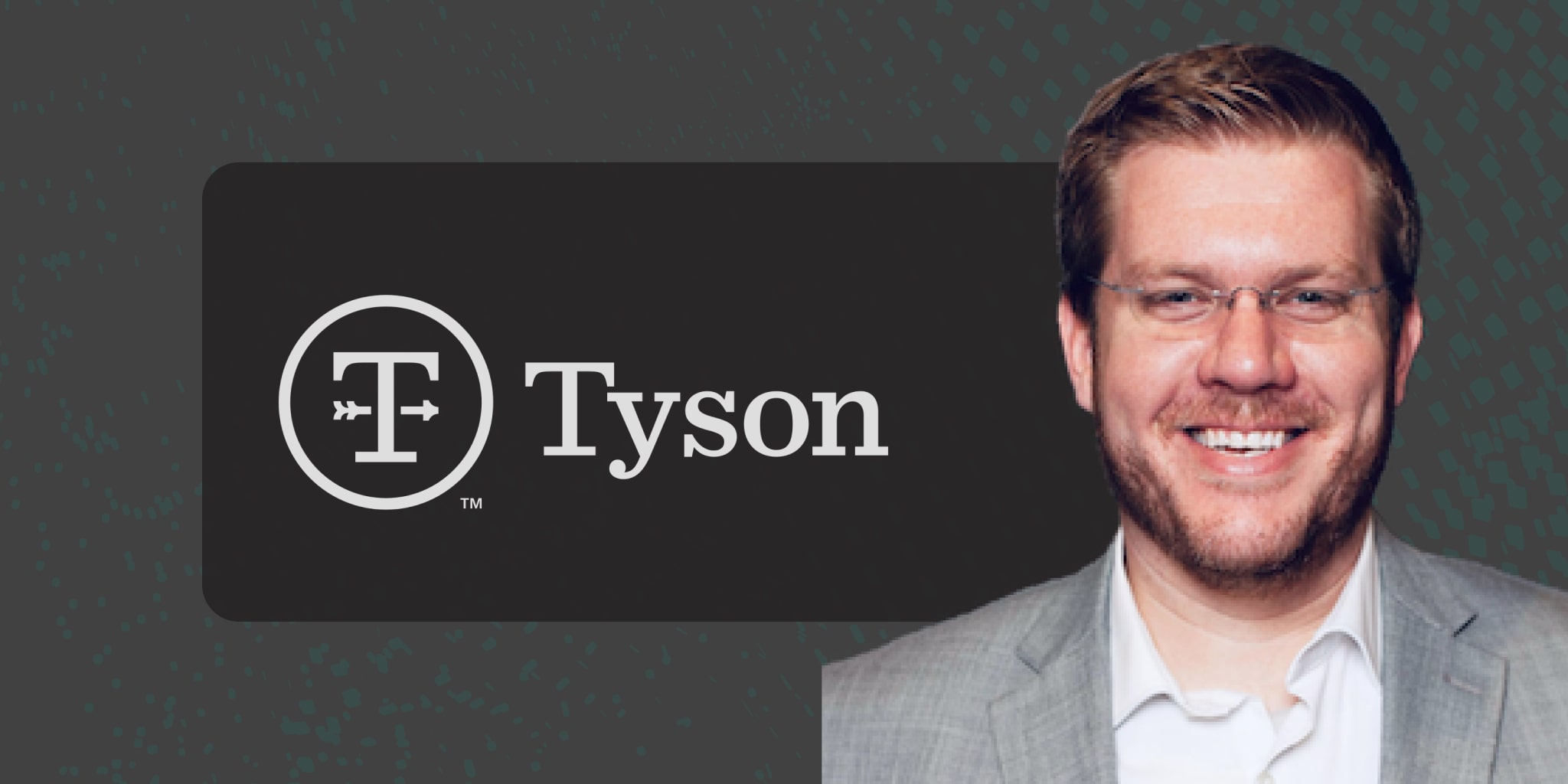 Tyson Logo With Chad Wahlquist, Director Of Data Strategy & Technology