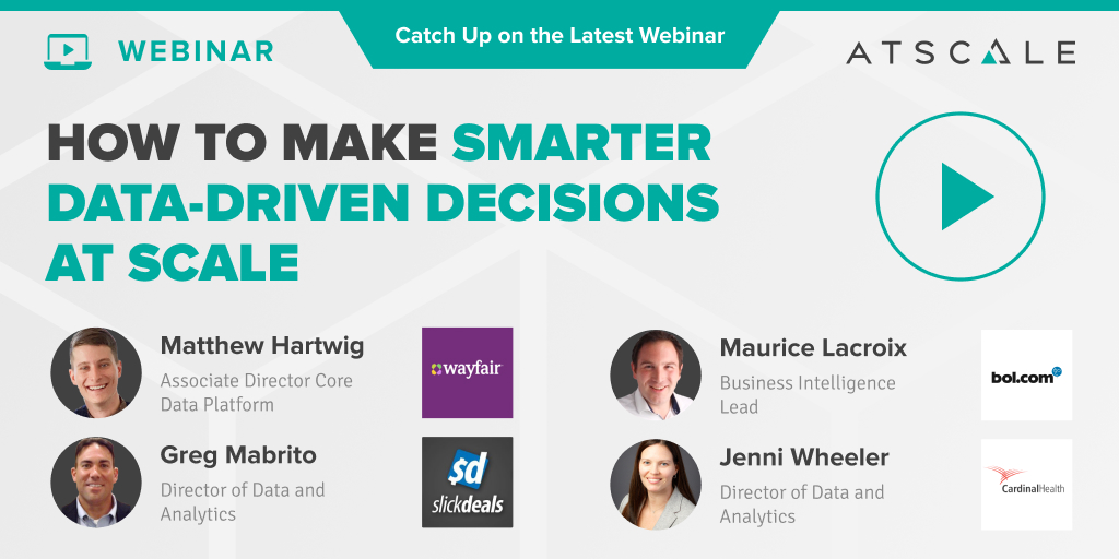 Webinar Recap: How to Make Smarter Data-Driven Decisions at Scale