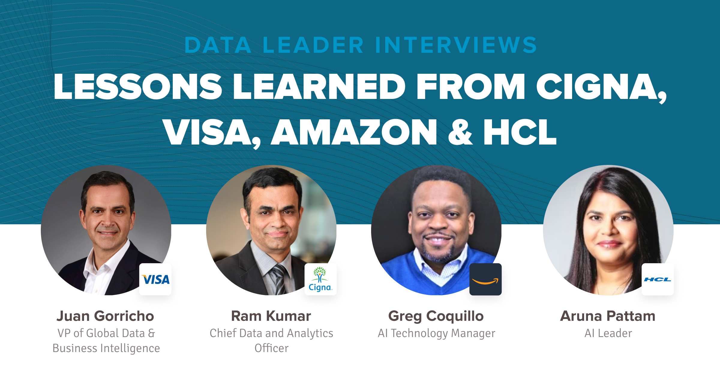 Lessons Learned from Cigna, Visa, Amazon & HCL
