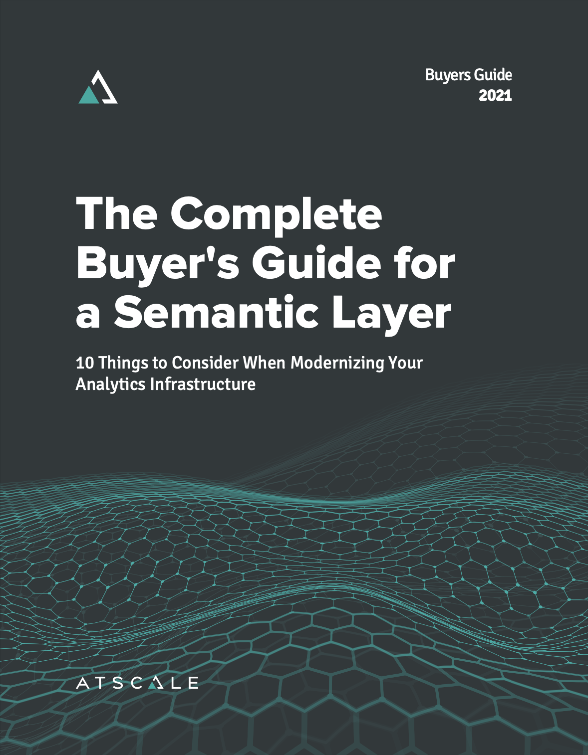 The Buyer's Guide for a Semantic Layer