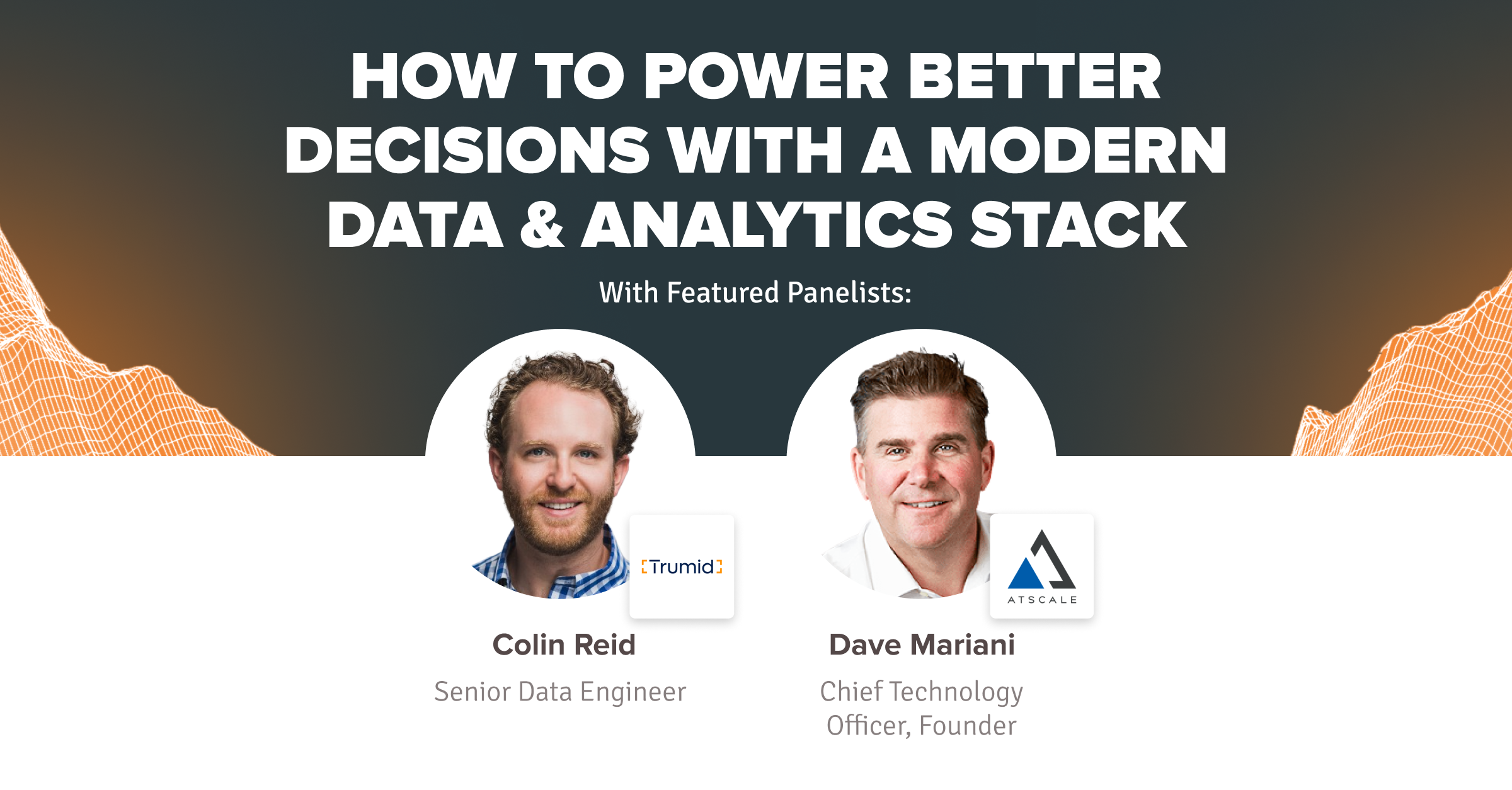How to Power Better Decisions with a Modern Data & Analytics Stack