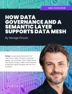 How Data Governance and a Semantic Layer Support Data Mesh