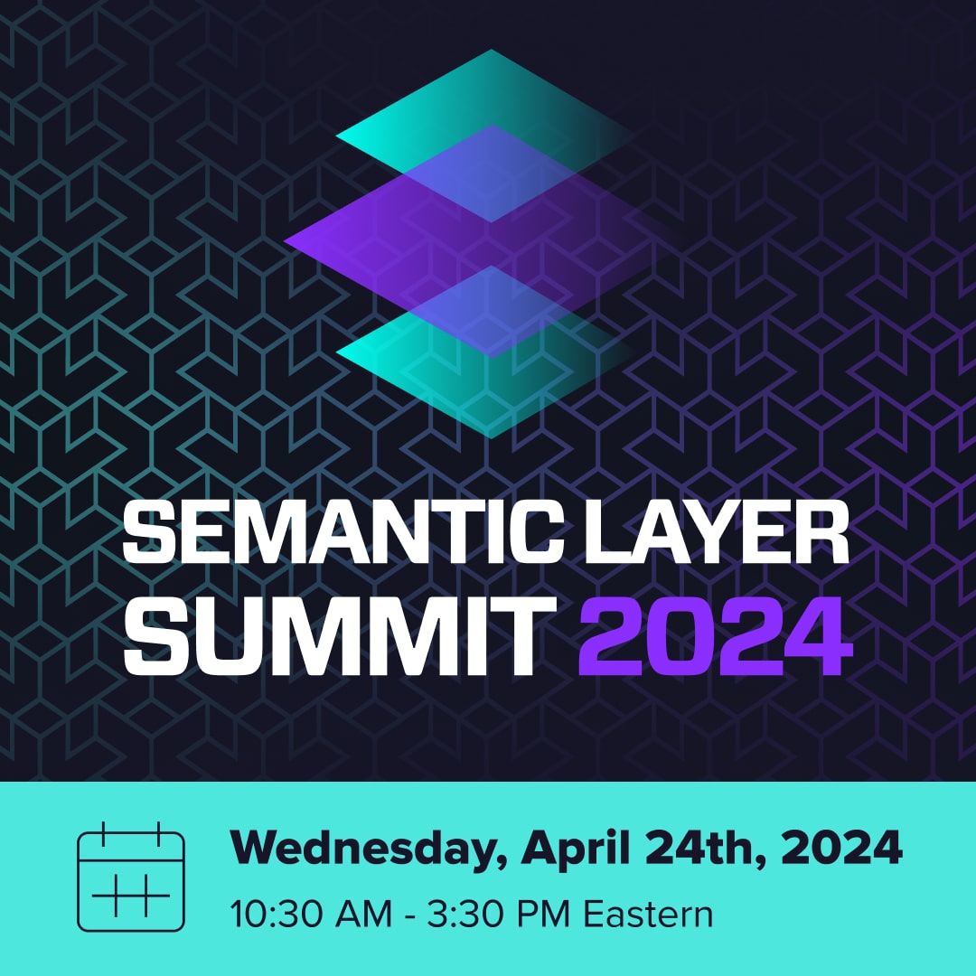 Semantic Layer Summit 2024