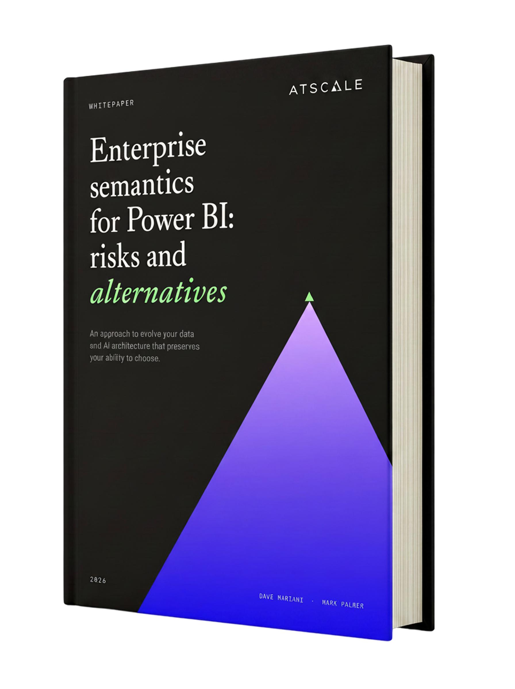 Enterprise semantics for Power BI: risks and alternatives