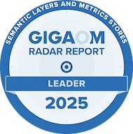 GigaOm Radar Report - Leader Semantic Layers 2025